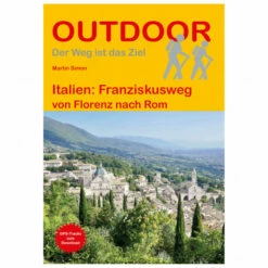 Italien: Franziskusweg - Walking Guide Book