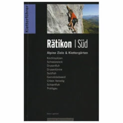 ''Rätikon Süd'' - Climbing Guide